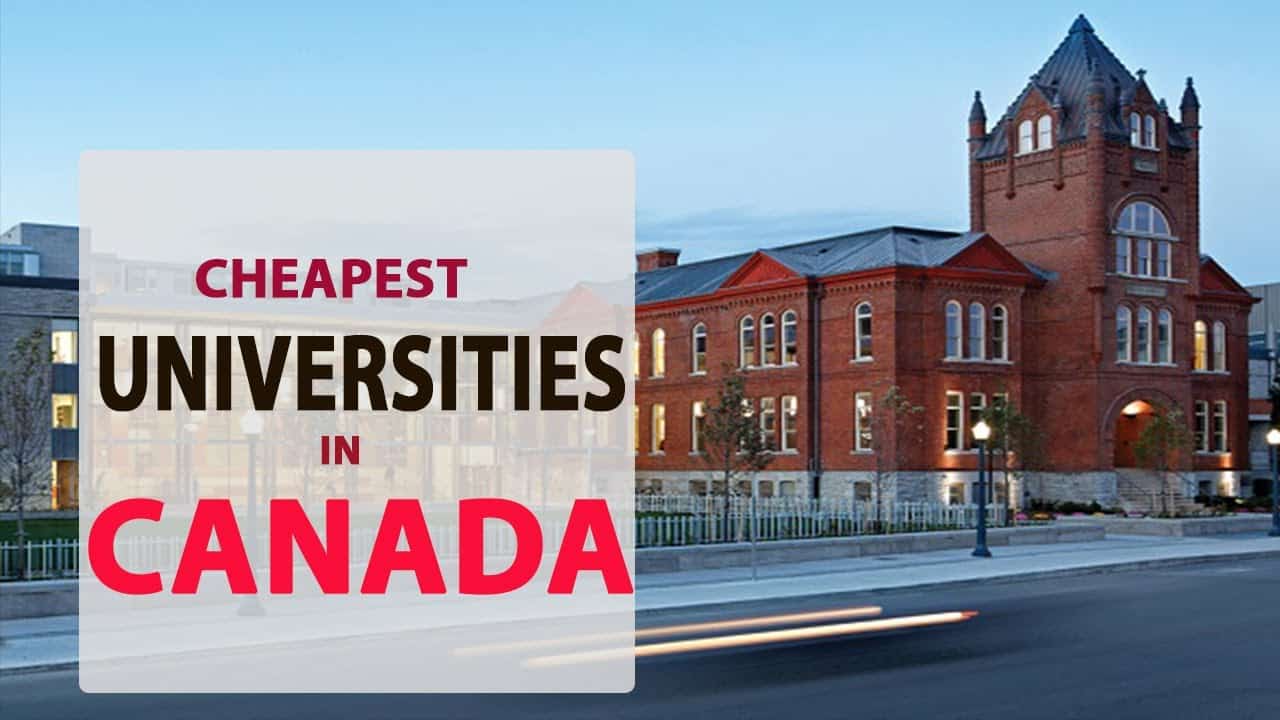 Cheapest Universities in Canada