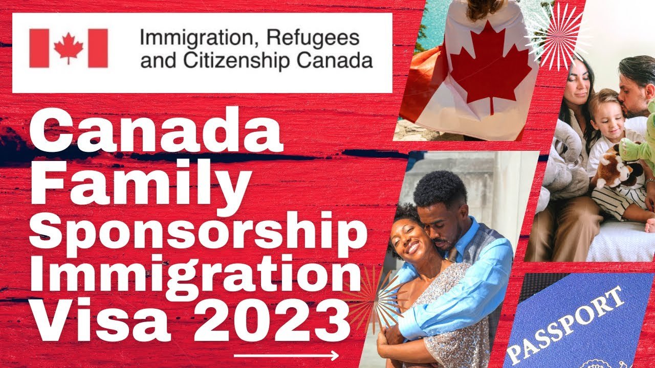 How To Immigrate To Canada Through Family Sponsorship: A Clear Guide ...